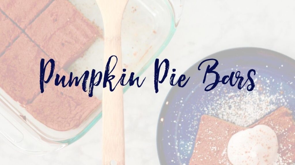 Recipe: Pumpkin Pie Bars
